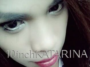 10inchKATARINA