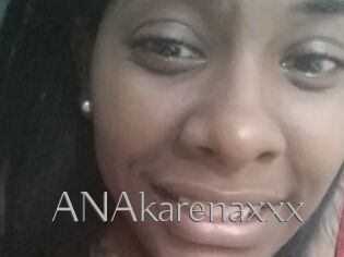 ANAkarenaxxx
