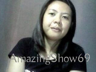 AmazingShow69