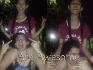 Are_Awesome