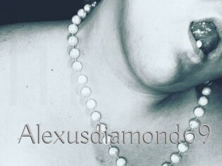 Alexusdiamond69