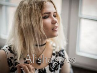 Alishagross