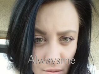 Alwaysme