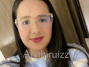Anahiruizz