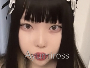 Ayumiross