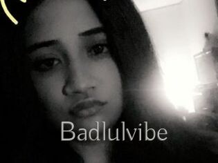 Badlulvibe