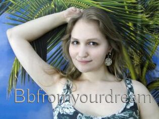 Bbfromyourdream