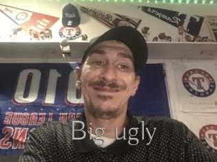 Big_ugly