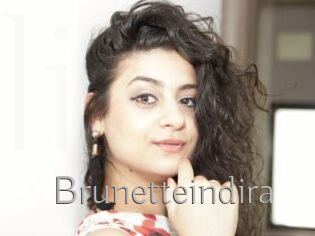 Brunetteindira
