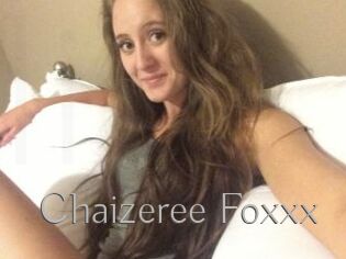 Chaizeree_Foxxx