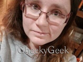 CheekyGeek