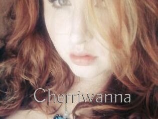 Cherriwanna