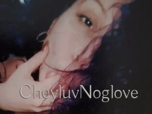 CheyluvNoglove