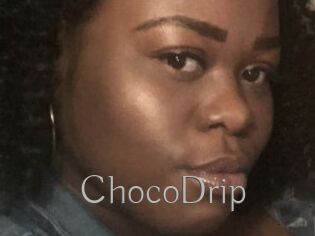 ChocoDrip