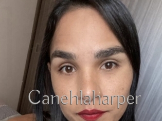 Canehlaharper