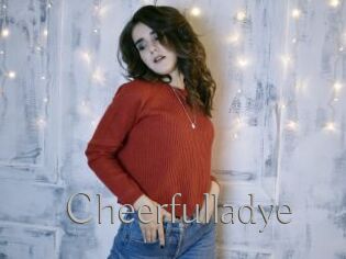 Cheerfulladye