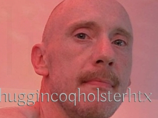 Cumchuggincoqholsterhtx