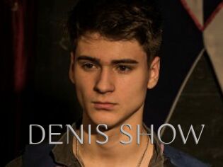 DENIS_SHOW