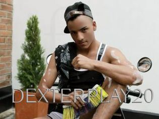 DEXTERPLAY20
