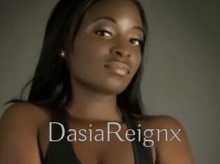 DasiaReignx