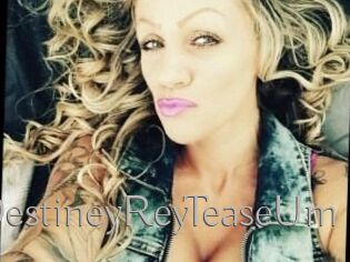 DestineyRey_TeaseUm