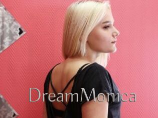 DreamMonica