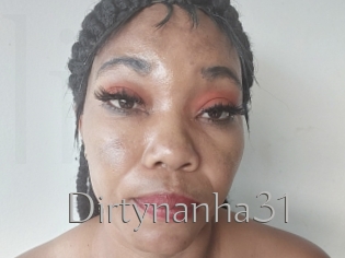 Dirtynanha31