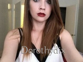 Dorothydix