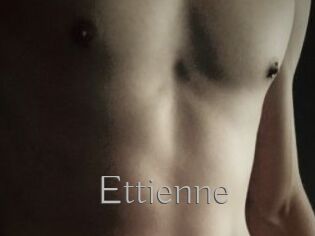 Ettienne