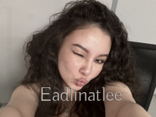 Eadlinatlee
