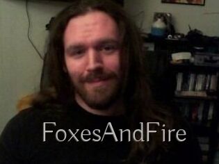 FoxesAndFire