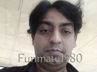 Funmate1980