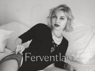 Ferventlara