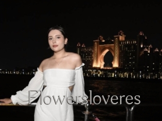 Flowersloveres