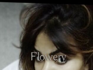 Flowery