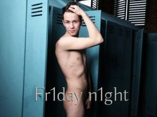 Fr1day_n1ght