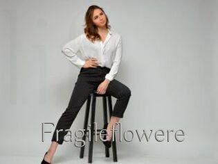 Fragileflowere