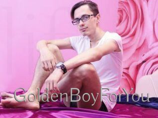 GoldenBoyForYou