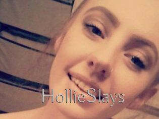 HollieSlays
