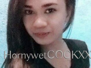 HornywetCOCKXX