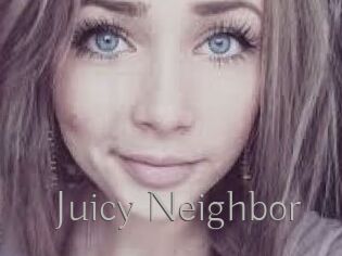Juicy_Neighbor