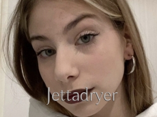 Jettadryer