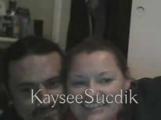 KayseeSucdik