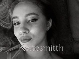 Kettesmitth