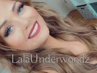 LalaUnderwoodz