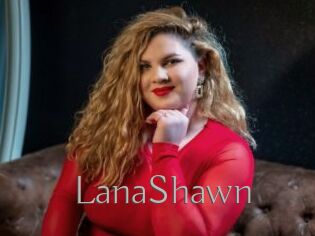 LanaShawn