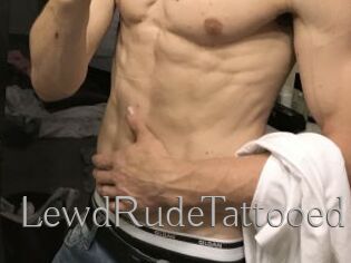 LewdRudeTattooed