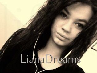 LianaDreams