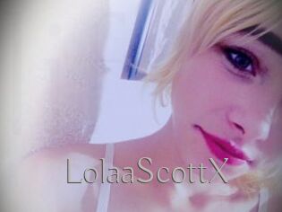 LolaaScottX