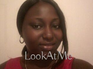LookAtMe